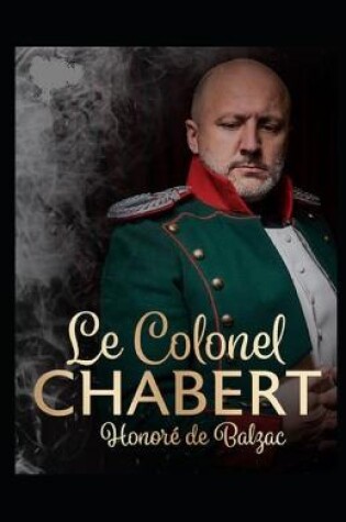 Cover of Le Colonel Chabert illustree
