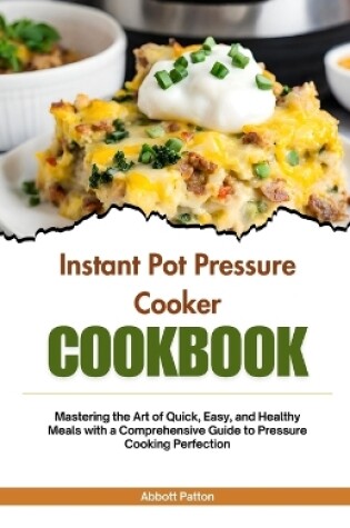 Cover of Instant pot pressure cooker Cookbook