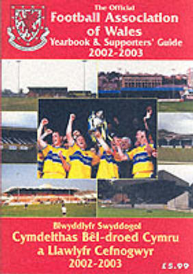 Cover of The Official Football Association of Wales Yearbook and Supporters' Guide