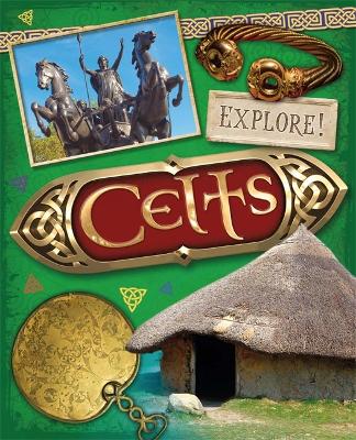 Cover of Explore!: Celts