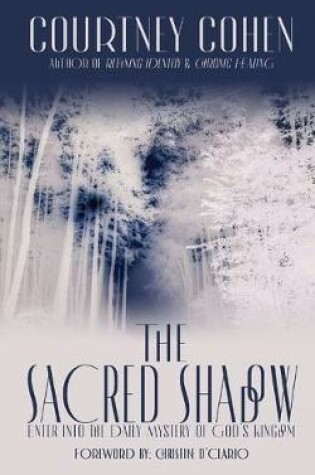 Cover of The Sacred Shadow
