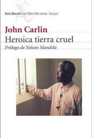 Cover of Heroica Tierra Cruel