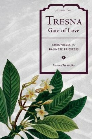 Cover of Tresna Gate of Love