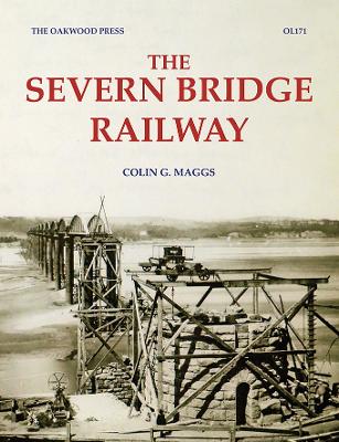 Book cover for The Severn Bridge Railway