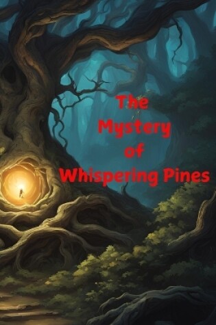 Cover of The Mystery of Whispering Pines