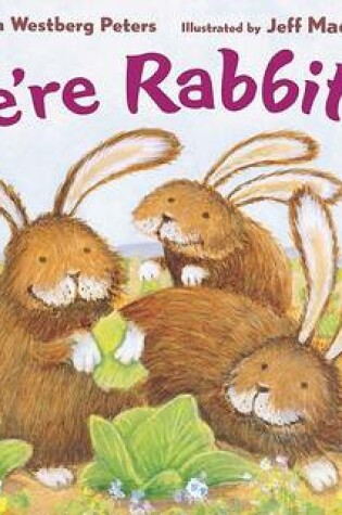 Cover of We're Rabbits!