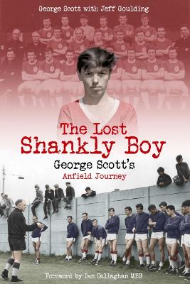 Book cover for The Lost Shankly Boy