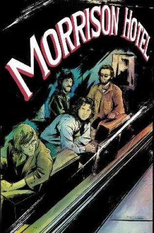 Cover of Morrison Hotel: Graphic Novel