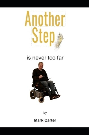 Cover of Another step is never too far