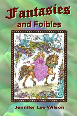 Cover of Fantasies and Foibles