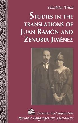 Cover of Studies in the Translations of Juan Ramon and Zenobia Jimenez