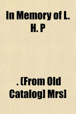 Book cover for In Memory of L. H. P