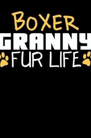 Cover of Boxer Granny Fur Life