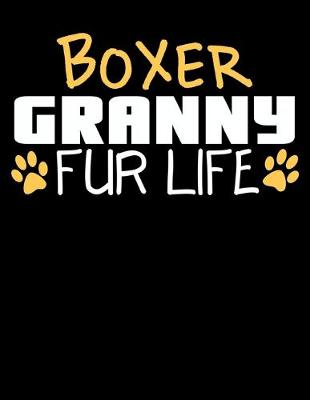 Book cover for Boxer Granny Fur Life