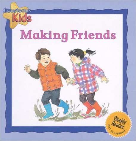 Cover of Courteous Kids Making Friends