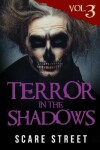 Book cover for Terror in the Shadows Volume 3