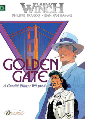 Book cover for Largo Winch 7 - Golden Gate