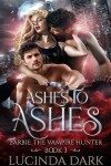 Book cover for Ashes to Ashes