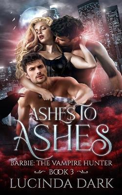 Book cover for Ashes to Ashes