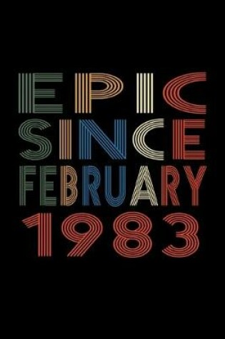 Cover of Epic Since February 1983