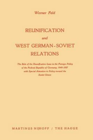 Cover of Reunification and West German-Soviet Relations