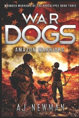 Book cover for War Dogs Amazon Warriors