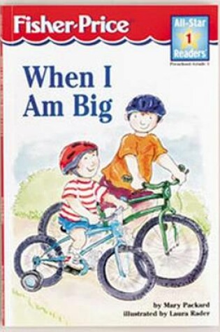 Cover of When I Am Big Level 1
