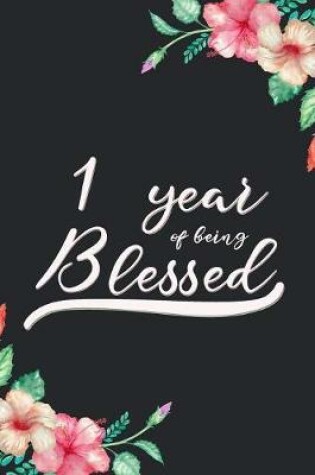 Cover of Blessed 1st Birthday Journal