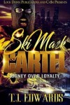 Book cover for Ski Mask Cartel
