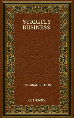 Book cover for Strictly Business - Original Edition