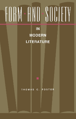 Book cover for Form and Society in Modern Literature