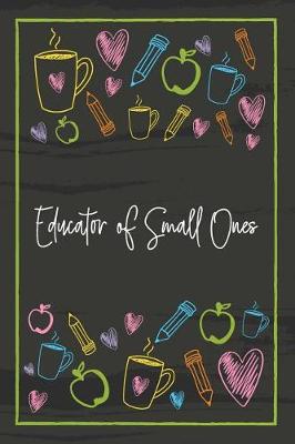 Book cover for Educator of Small Ones