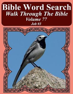 Book cover for Bible Word Search Walk Through The Bible Volume 77