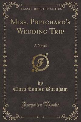 Book cover for Miss. Pritchard's Wedding Trip