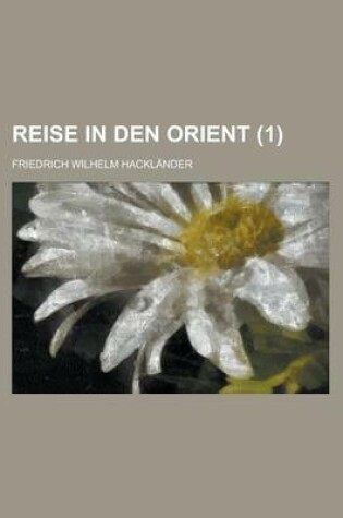 Cover of Reise in Den Orient (1)