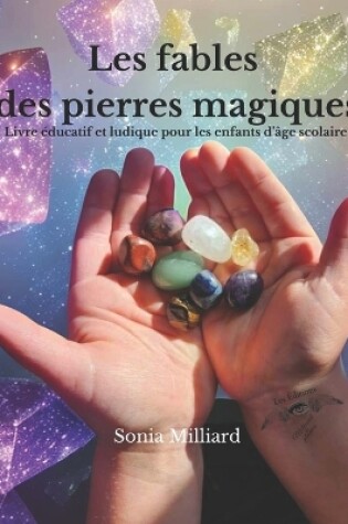 Cover of Les fables des pierres magiques