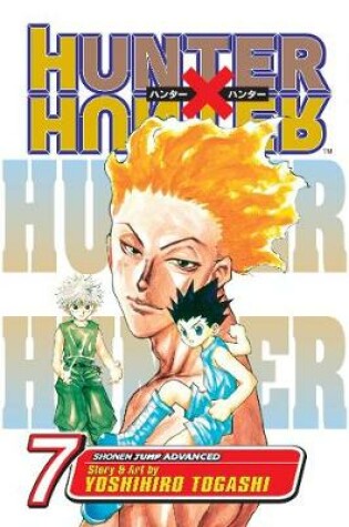 Cover of Hunter x Hunter, Vol. 7