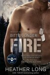 Book cover for Bitten Under Fire