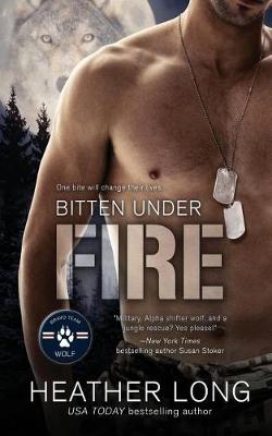 Book cover for Bitten Under Fire