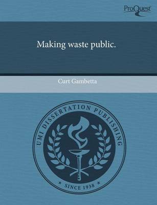 Book cover for Making Waste Public