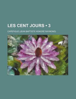 Book cover for Les Cent Jours (3)