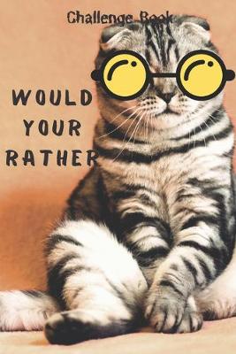 Book cover for Would Your Rather