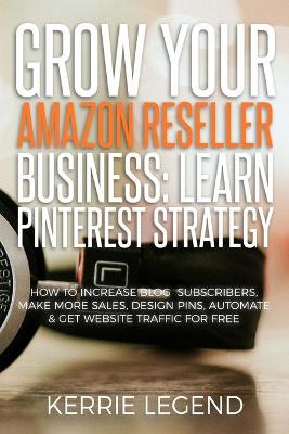 Book cover for Grow Your Amazon Reseller Business