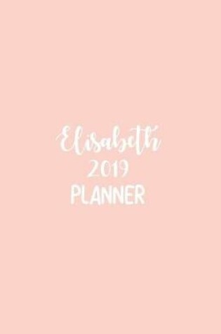 Cover of Elisabeth 2019 Planner