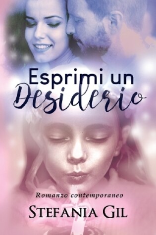 Cover of Esprimi un desiderio
