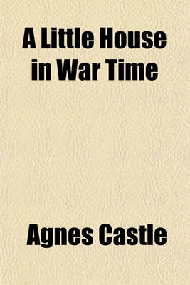 Book cover for A Little House in War Time