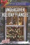 Book cover for Undercover Holiday Fiancee