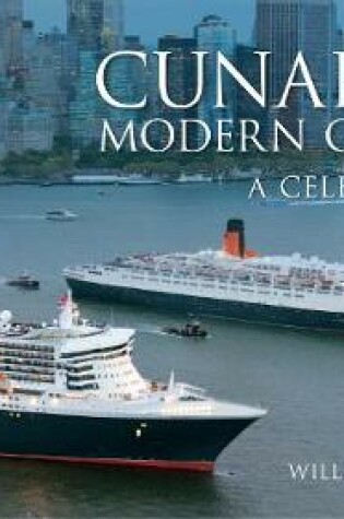 Cover of Cunard's Modern Queens