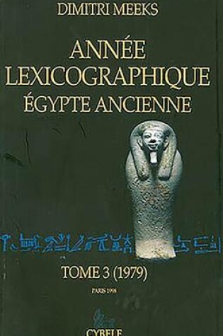 Cover of Annee Lexicographique. Egypte Ancienne