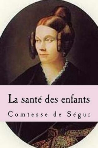 Cover of La Sante Des Enfants